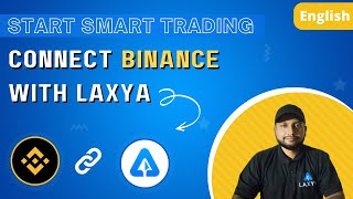 Crypto Trading Bot | Bind Binance Account With Laxya App | English screenshot 5