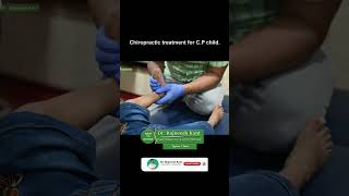 C.P child treatment 9308511357,8409313131 #drrajneeshkant #chiropractic