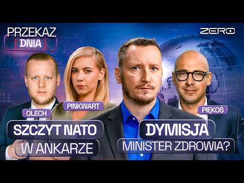 HEALTH MINISTER RESIGNATION? NATO SUMMIT IN ANKARA, MARINE LE PEN AS PRESIDENT OF FRANCE? AND THE...