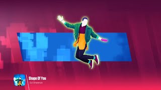 Shape Of You-Ed Sheeran-Just Dance 2018