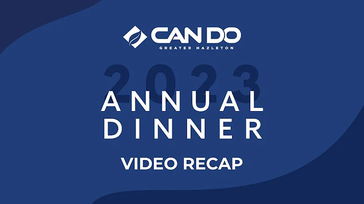 2023 CAN DO Annual Dinner - Video Recap