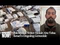 "It's Still a Genocide": Poet Mosab Abu Toha on Reality of "Ceasefire" in Gaza