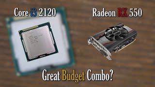 Core i3 2120 + RX 550 vs Modern Gaming | A Perfect Low Budget Combo?