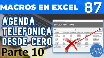 ☎ Agenda telefónica PARTE 10 - Eliminar contactos de la agenda -  Curso Excel VBA y Macros - Cap. 87