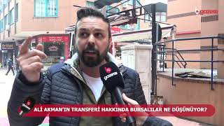 Bursada Ali Akman Tepkisi