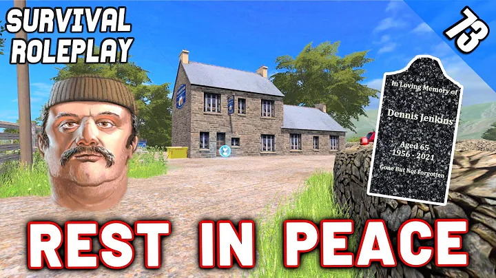 REST IN PEACE DENNIS - Survival Roleplay S3 | Epis...