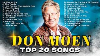 Top 20 Easter Sunday Worship Songs by Don Moen ✝️ Praise and Worship Christian Songs