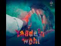 Yaadein Wohi | Original Karaoke | Arijit Singh