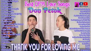 The Bets OPM Love Songs by Don Petok & The Dons Band ❤ The Numocks & Don Petok Duet Love Song 💥