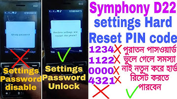 Symphony D22 settings Hard Reset PIN Code disable official Puratan PIN Code Recover Hard Reset OK