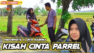 kisah cinta mas PARREL #komedi #omdoengkw #lucu