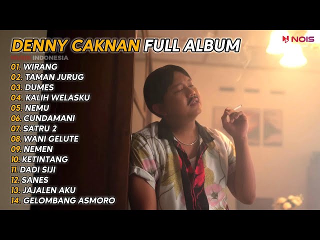 DENNY CAKNAN FULL ALBUM - WIRANG | TERBARU 2023 class=