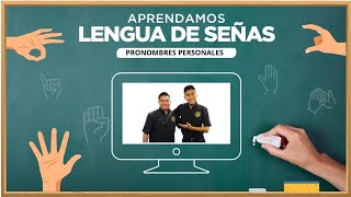 #EnVivo: Aprendamos Lengua de Señas, episodio 6, Pronombres personales 08/06/2023.