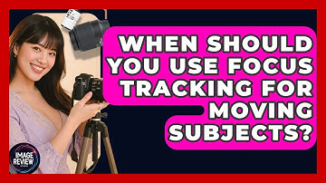 When Should You Use Focus Tracking For Moving Subjects? - Image Review Studio
