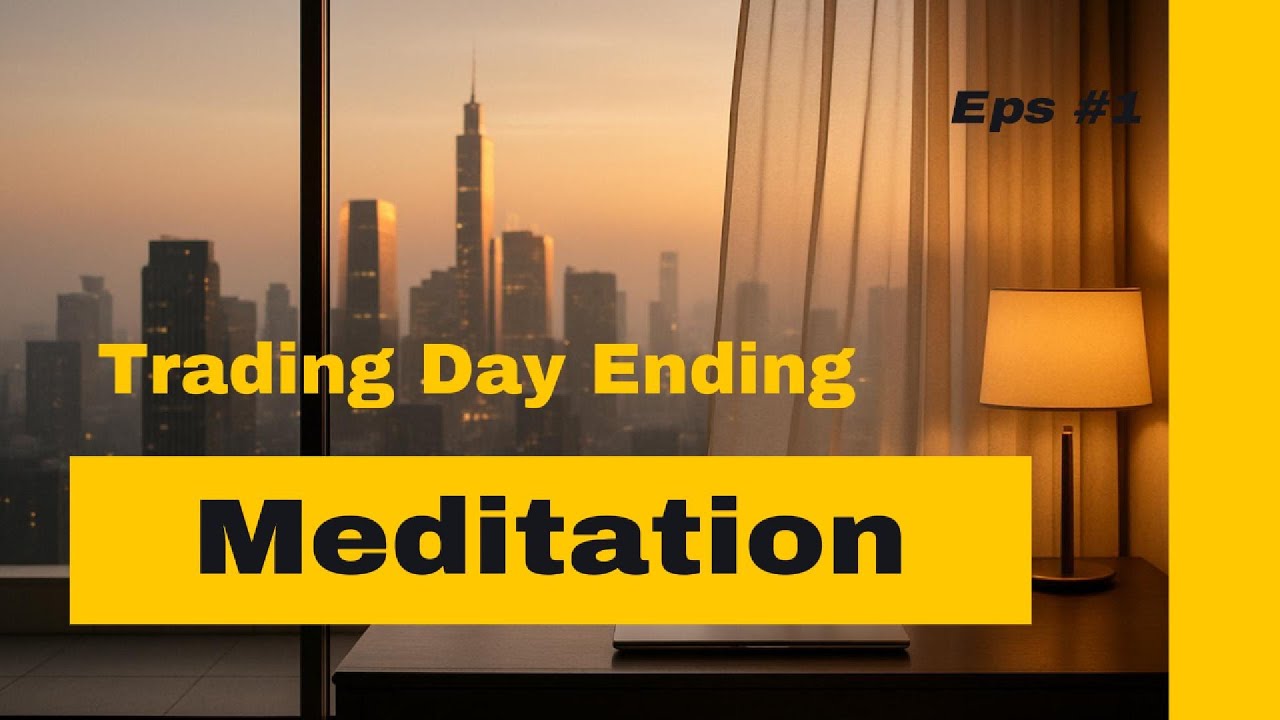5-Minute Trading Day Closing Meditation | Let Go of the Market & Reset Your Mind