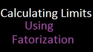 Calculus - finding limit by factorisation