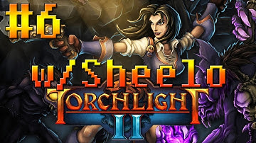 Random Torchlight 2 | w/Sheelo & Arrcs | Ep.6: Put the Lotion in the Bucket