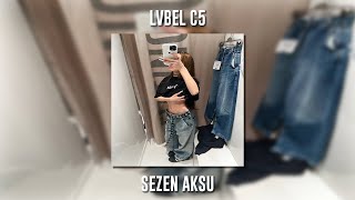 Lvbel C5 - Sezen Aksu (Speed Up)