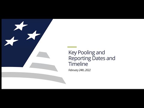 Ginnie Mae: Key Pooling and Reporting Dates and Timeline Webinar Recording