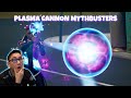 Plasma Cannon Mythbusters