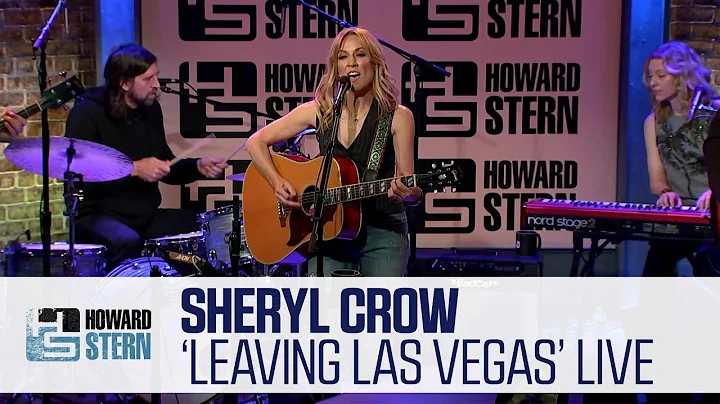Sheryl Crow Leaving Las Vegas Live on the Stern Show