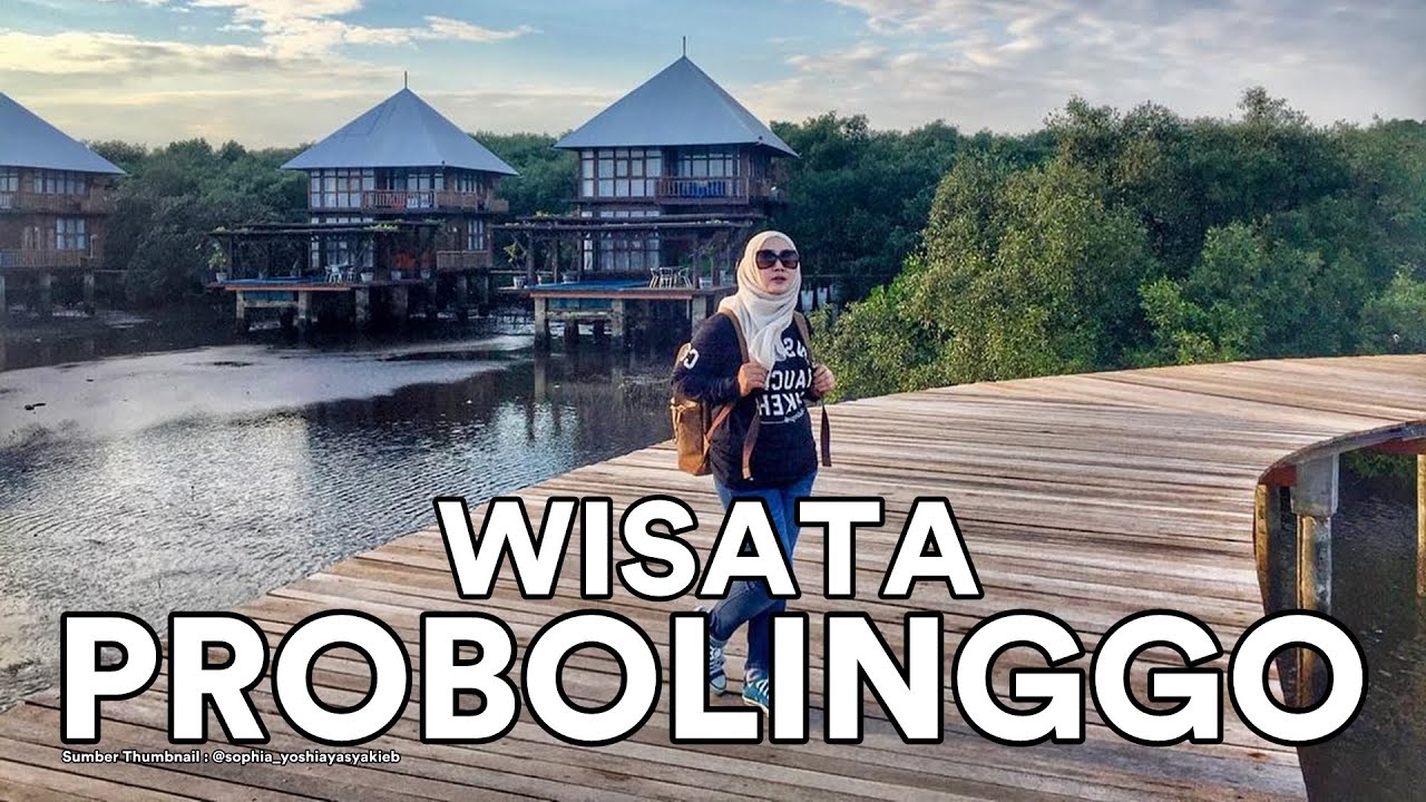 10 Tempat Wisata di Probolinggo Paling Popular YouTube