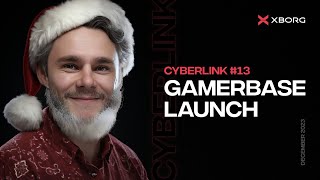 GamerBase Early Access - CyberLink #13 screenshot 1