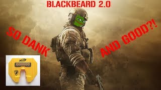 Blackbeard 2.0 - Better and Memer!