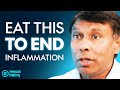 The unhealthy foods you eat everyday that cause disease  inflammation  naveen jain