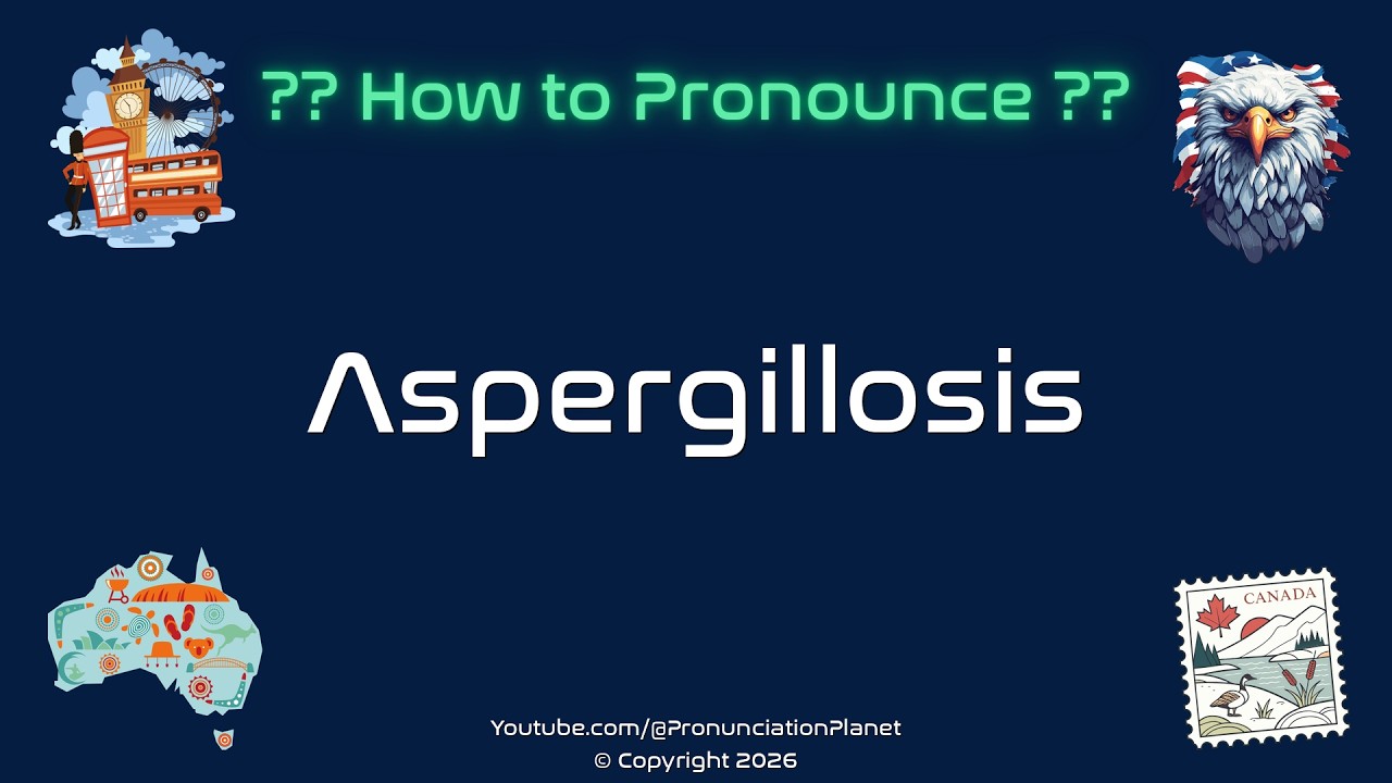 🦠🌱 How to Pronounce Aspergillosis? (CORRECTLY) | Pronunciation Planet