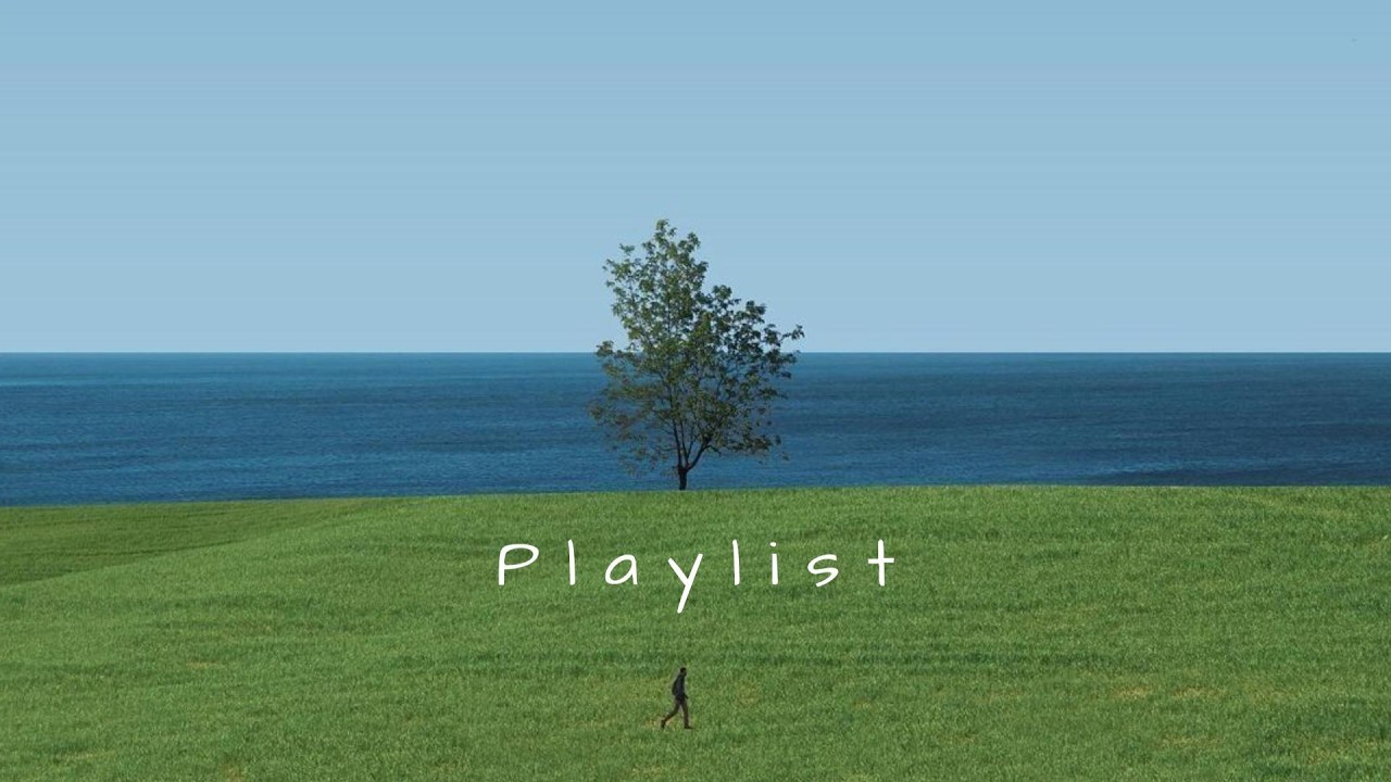 [𝐏𝐥𝐚𝐲𝐥𝐢𝐬𝐭] 혼자라서 더 선명한, 나만의 풍경