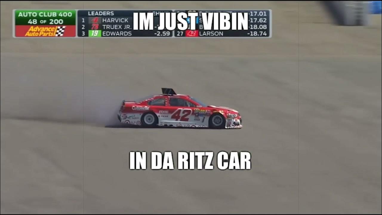 I Been Vibin In The Ritz Car Vibin In Da Ritz Car NASCAR Compilation (MEME) - YouTube