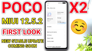 POCO X2 MIUI 12.5.2 NEW UPDATE FIRST LOOK | POCO X2 MIUI 12.5.2.0 UPCOMING SOON