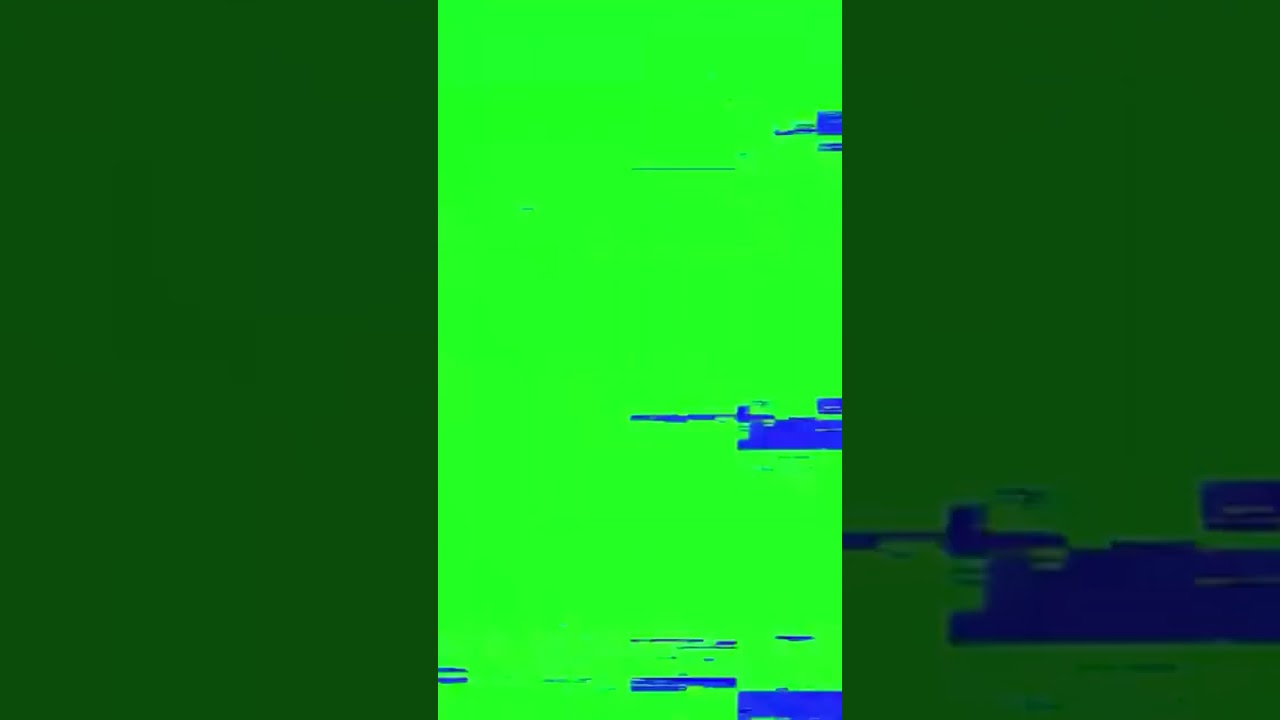 Glitch Green Screen #1