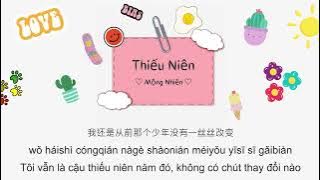 [Vietsub Pinyin] Thiếu Niên - Mộng Nhiên | 少年 - 梦然