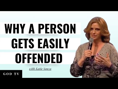 Why A Person Gets Easily Offended | Katie Souza