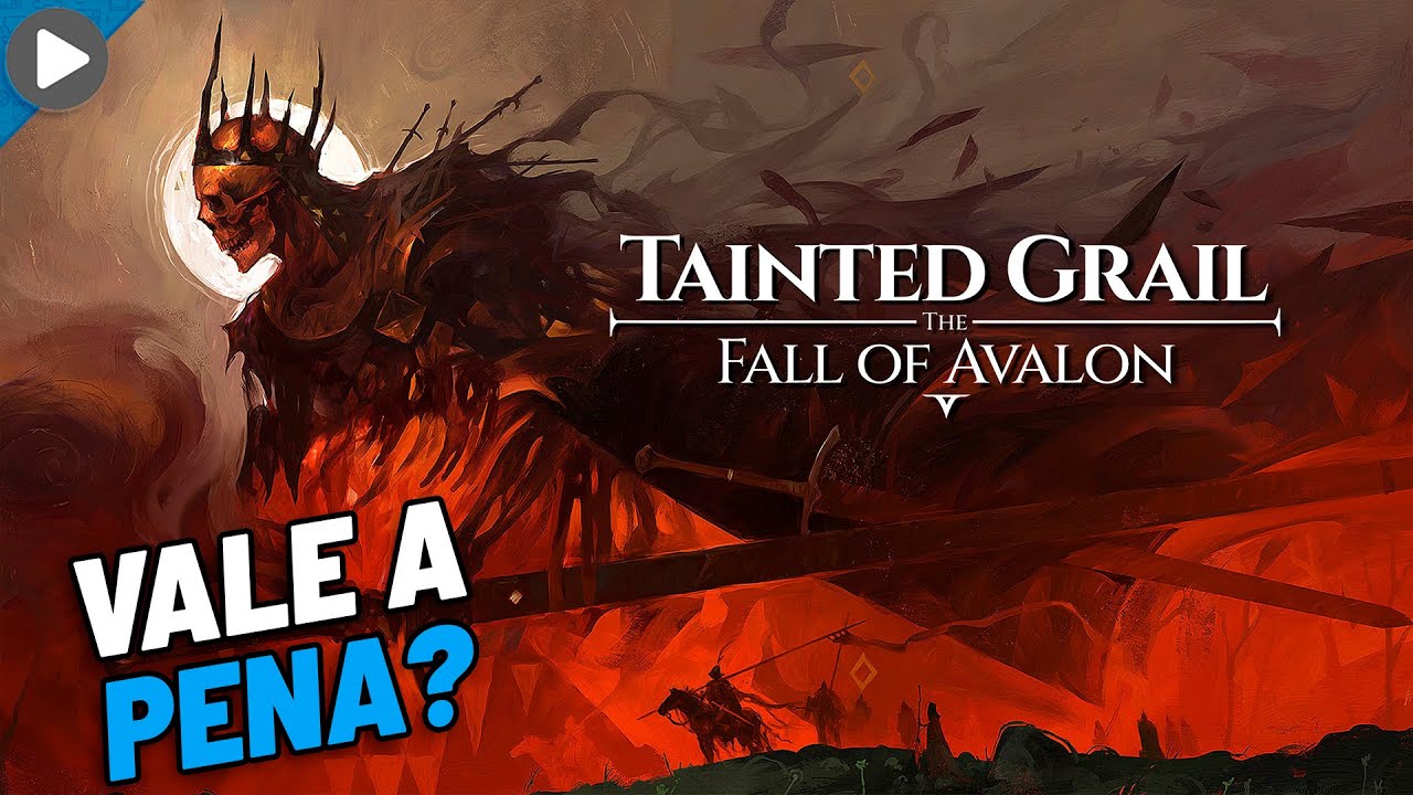 TAINTED GRAIL: THE FALL OF AVALON - ANÁLISE - VALE A PENA - REVIEW ...