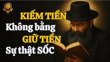 Nghịch Lý Giàu – Nghèo: Kiếm Tiền Không Quan Trọng Bằng Giữ Tiền