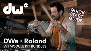 DWe x Roland V71 Module Kit Bundles // Quick Start Guide