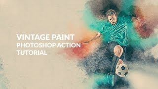 Vintage Paint Photoshop Action Tutorial