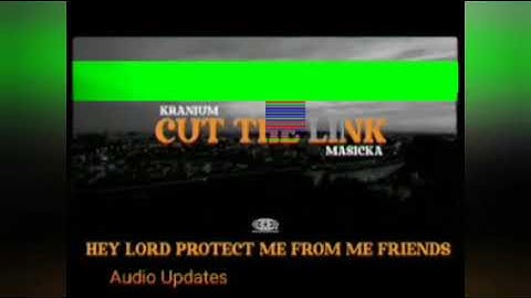 Masicka ft. kranium - Cut The Link (Audio)