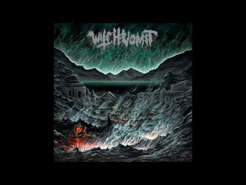 Witch Vomit - Buried Deep In A Bottomless Grave [Full Album - 2019]