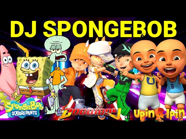 🎤 Dj Spongebob | Versi Spongebob Squarepants, Boboiboy, Upin & Ipin | Parody class=