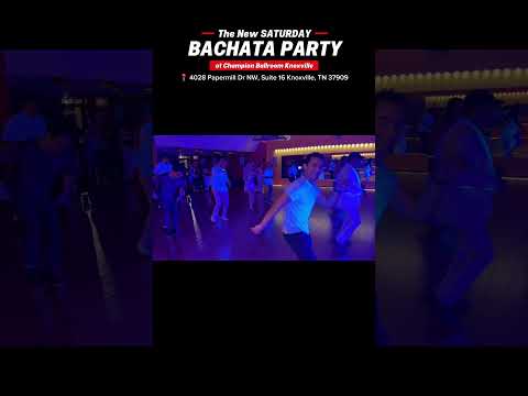 Saturday Bachata Party Knoxville TN  at Champion Ballroom