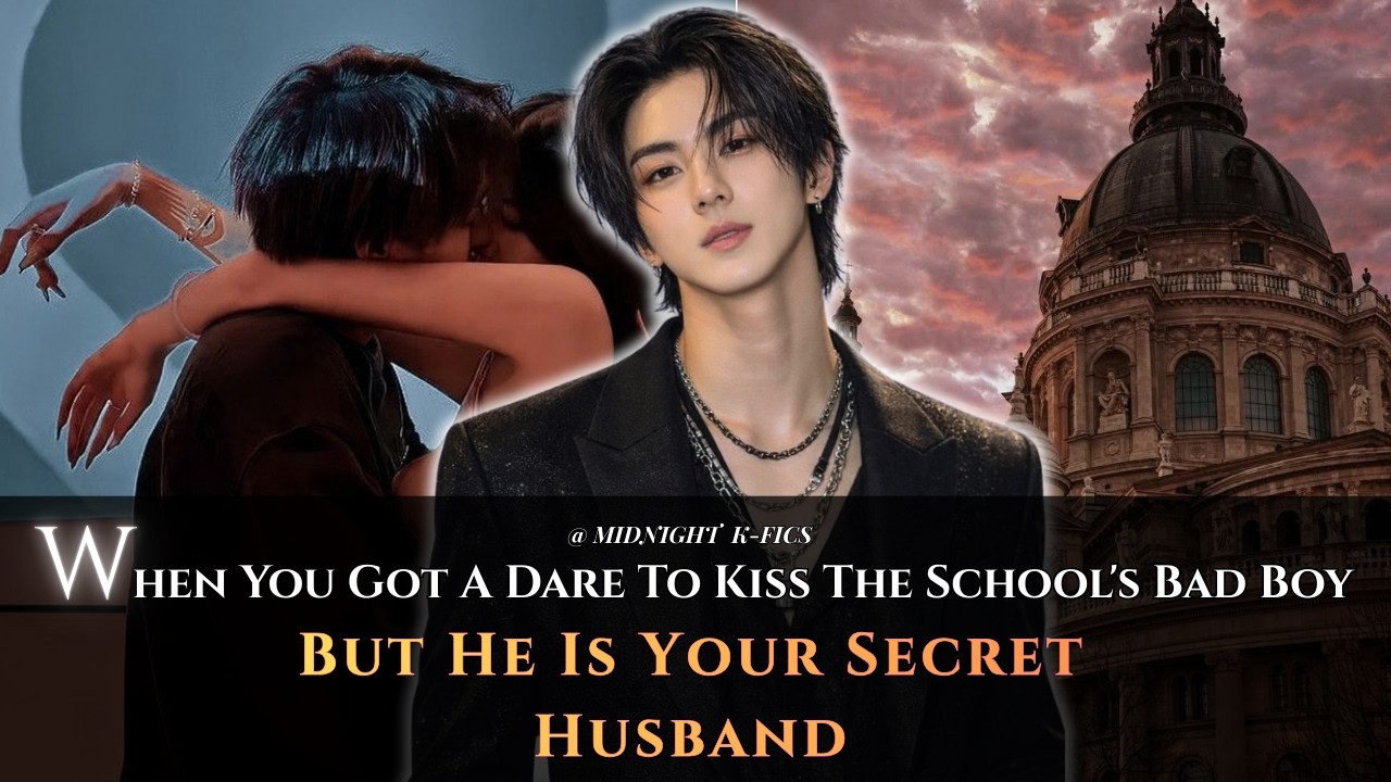 A Dare To Kiss My Bad Boy