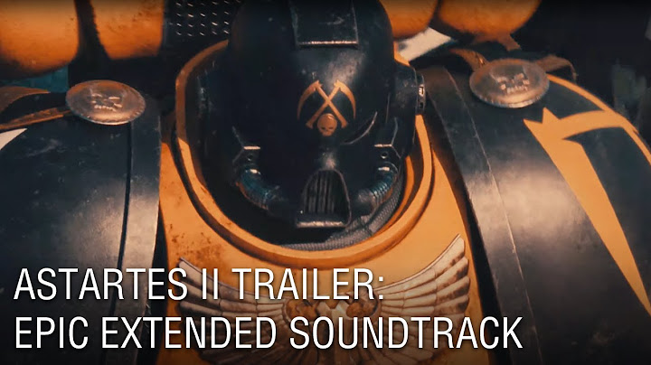 Astartes II Trailer Soundtrack | Sons of Pythagoras - Forced Motion
