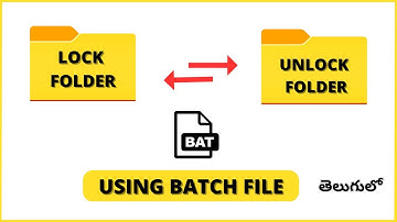 🔒 Lock Folder & 🔓 UnLock Folder By Using Batch Script File | Windows Tricks | Protect & UnProtect 📁