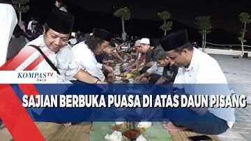 Menikmati Sajian Berbuka Puasa Khas Kaili di Atas Daun Pisang