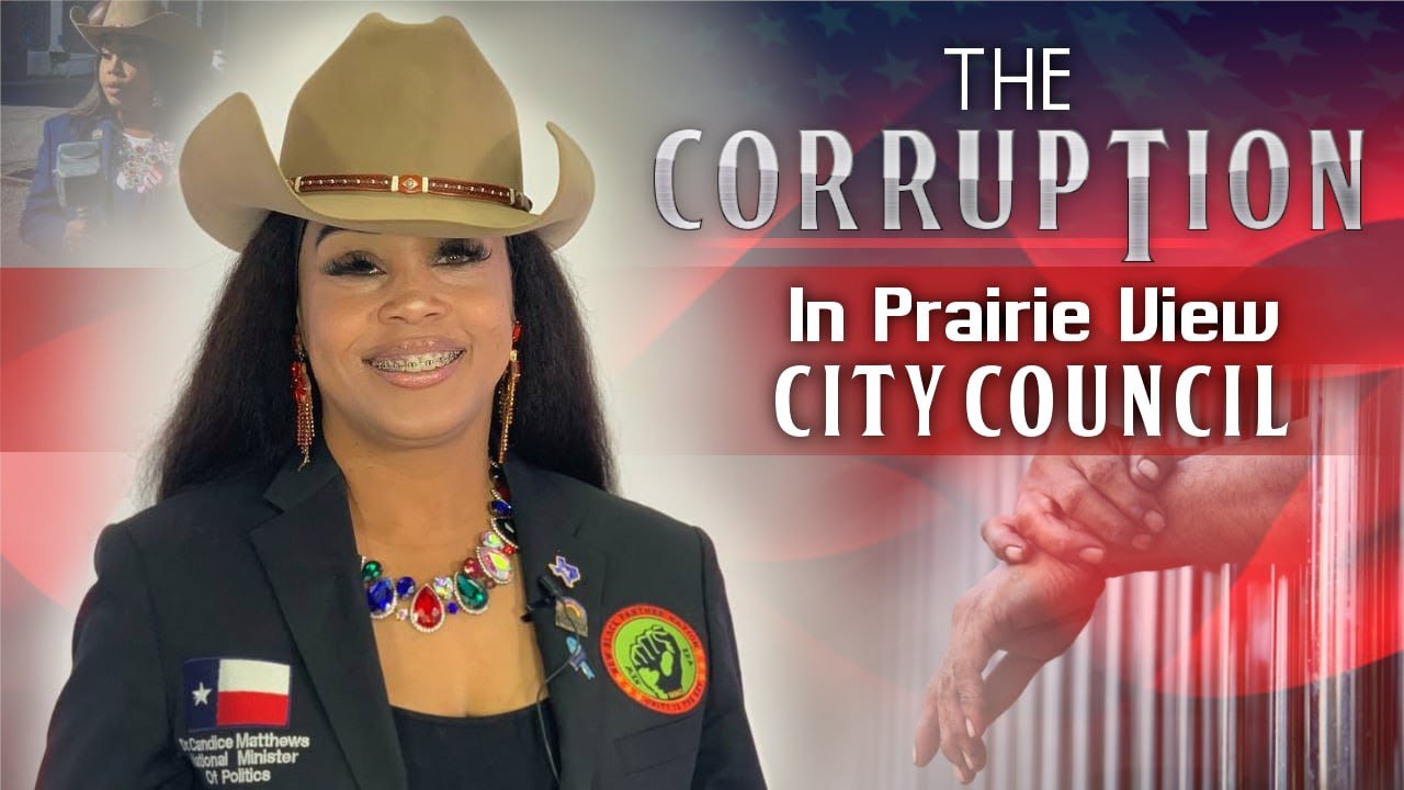 Dr. Candice Matthews On Corruption In Prairie View City & Inmates