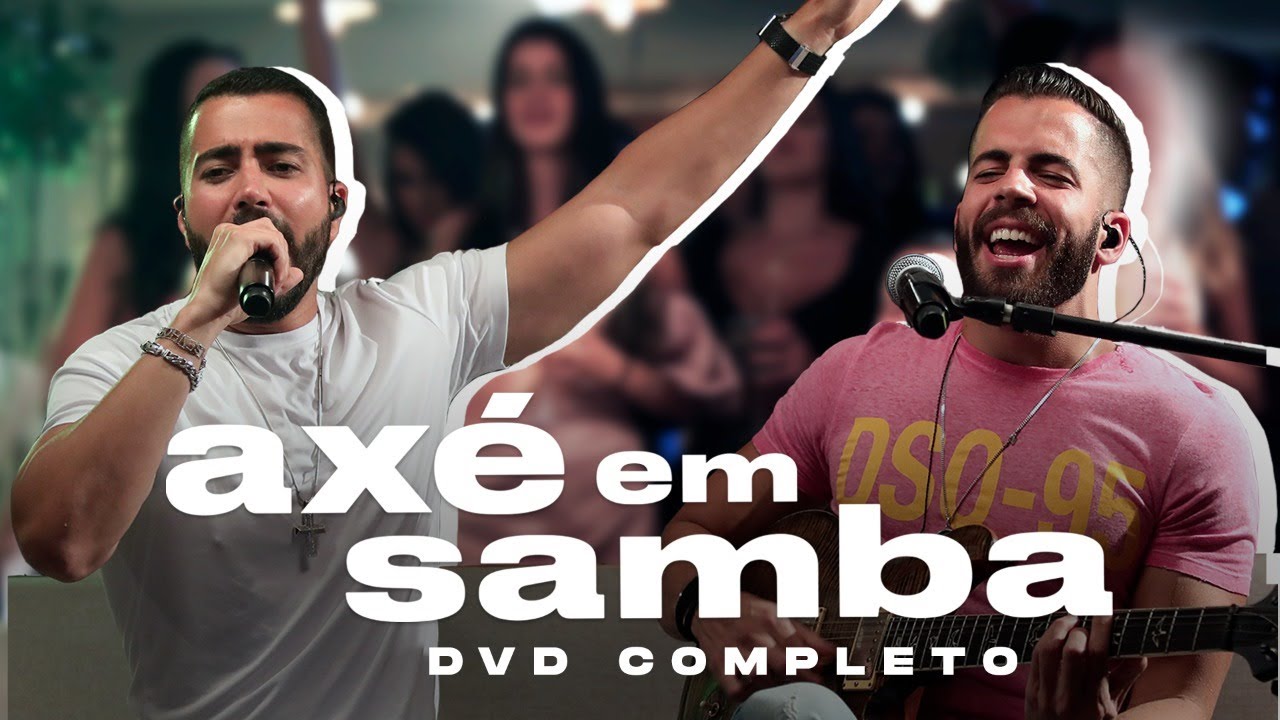 Axé em Samba - Rafa e Pipo Marques (DVD Completo) Axé em Samba - Rafa e Pipo Marques (DVD Completo)